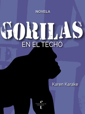 cover image of Gorilas en el techo